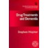 Drug Treatments and Dementia