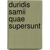 Duridis Samii Quae Supersunt door Duris