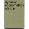 Dynamic Econometrics Ate:p P door David Hendry