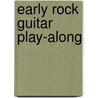 Early Rock Guitar Play-along by Unknown