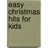 Easy Christmas Hits For Kids