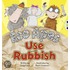 Eco Apes Use Rubbish (Red A)