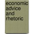 Economic Advice And Rhetoric