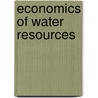 Economics Of Water Resources door Onbekend