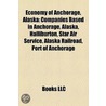 Economy of Anchorage, Alaska by Source Wikipedia