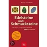 Edelsteine und Schmucksteine door Walter Schumann