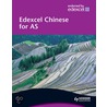 Edexcel Chinese For As Level by Michelle Tate