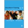 Education And Training 14-19 by Ken Spours