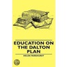 Education On The Dalton Plan door Rosa Bassett