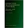 Effective Management Control by Eric G. Flamholtz