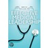 Effective Medical Leadership