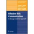 Effective Risk Communication