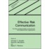 Effective Risk Communication