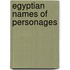 Egyptian Names Of Personages