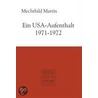 Ein Usa-aufenthalt 1971-1972 door Mechthild Martin