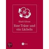 Eine Träne und ein Lächeln by Khalil Gibran