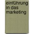 Einführung in das Marketing