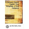 El Refranero General Espanol door Jose Maria Sbarbi Y. Osuna