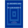 El Significado De Los Suenos door Mancini Anna