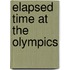 Elapsed Time at the Olympics