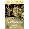 Eleanor Rooselvelt 1933-1938 door Blanche Wiesen Cook