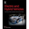 Electric And Hybrid Vehicles by Gianfranco Pistoia