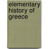 Elementary History of Greece by Thomas Keightley