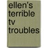 Ellen's Terrible Tv Troubles