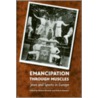 Emancipation Through Muscles door Michael Brenner