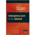 Emergency Care Of The Abused