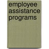 Employee Assistance Programs door Donna R. Kemp