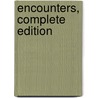 Encounters, Complete Edition door Anne Azel