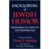 Encyclopedia of Jewish Humor by Henry D. Spalding