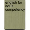 English For Adult Competency door Frances Lee