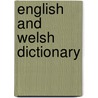 English and Welsh Dictionary door John Walters