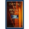 Enjoying the Presence of God door Jan Johnson