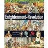 Enlightenment and Revolution door Neal Morris