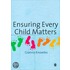 Ensuring Every Child Matters