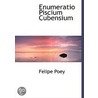 Enumeratio Piscium Cubensium door Felipe Poey