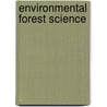 Environmental Forest Science door K. Sassa