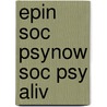 Epin Soc Psynow Soc Psy Aliv door Onbekend