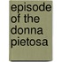Episode of the Donna Pietosa