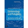 Epistemology And Probability door Arkady Plotnitsky