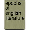 Epochs Of English Literature by J.C. 1878-1933 Stobart