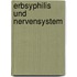 Erbsyphilis Und Nervensystem