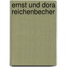 Ernst und Dora Reichenbecher door Hermann Reichenbecher