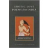 Erotic Love Poems From India by Andrew Schelling