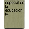 Especial de La Educacion, Lo door Oscar Miguel Dadamia