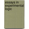 Essays in Experimental Logic by Anonymous Anonymous