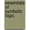 Essentials Of Symbolic Logic door R.L. Simpson